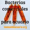 bacterias comerciales para acuario
